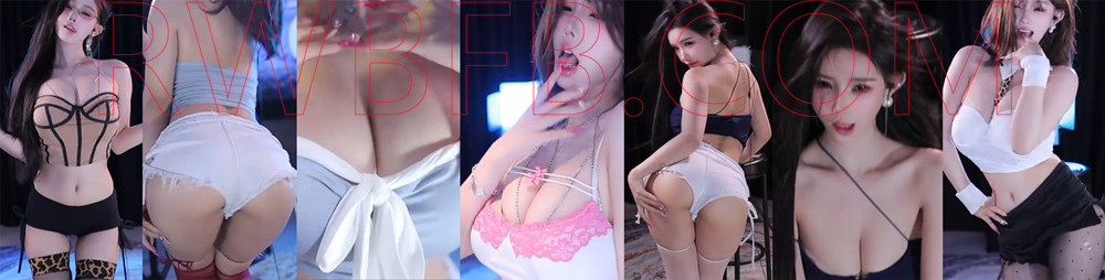 【斗鱼主播】谁的小棉袄呢丨十九岁的真真丨小悦光 25年8月 小号 直播热舞合集！原版无水[26V/2.7G]深夜宿舍-仓鼠控的第二选择